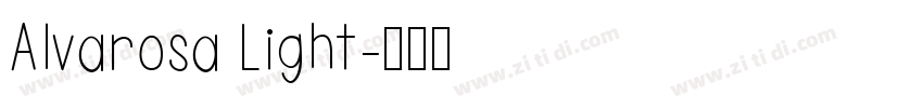 Alvarosa Light字体转换
